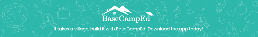 BaseCampEd logo with tagline “It takes a village. Build it with BaseCampEd,” featured as the header image for a blog post about the BaseCampEd app for homeschoolers.